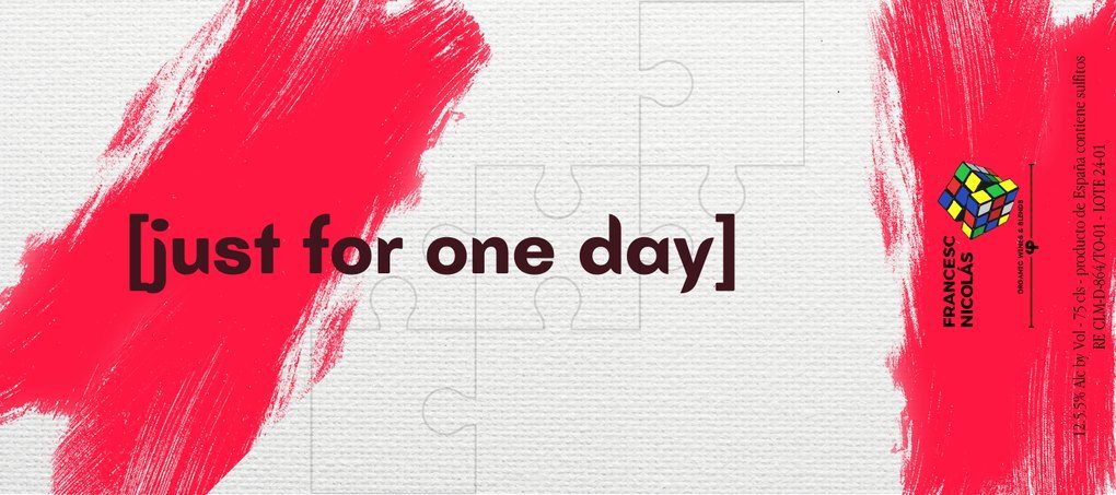 Etiqueta de Just for One Day 2024, vino tinto