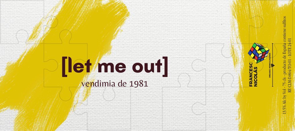 Etiqueta de Let Me Out 1981, vino blanco